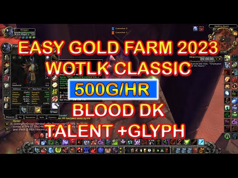 Easy Gold Farm WOTLK DK Solo Blood Furnance 500g/jam - BLOOD DK 2023