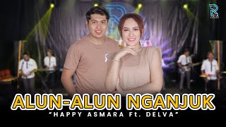 Download lagu HAPPY ASMARA ft DELVA - ALUN-ALUN NGANJUK FT. NEW ARISTA mp3