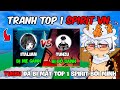 Mình Đã Đánh Bại TUHZU Để Trở Thành Top 1 Spirit VN Như Thế Nào
