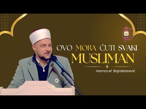 Koje su karakteristike Poslanika ﷺ ?  (Sira Poslanika 3. dio) — ef. Hamza Bajraktarević