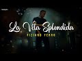 Tiziano Ferro - LA VITA SPLENDIDA (Lyrics/Testo)