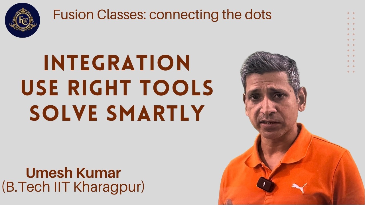 Integration → Use the Right Tools, Solve Smartly