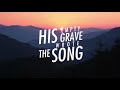 Greater Vision - "His Grave Wrote The Song" (Official Lyric Video)