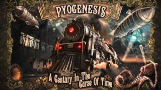 PYOGENESIS "Touch The Sky"