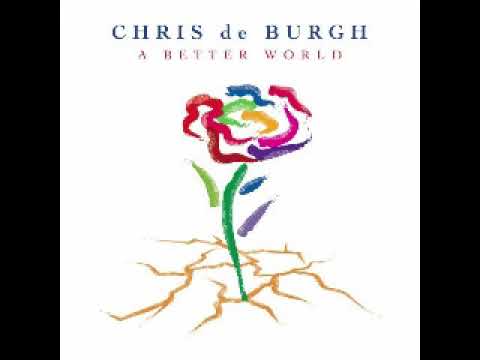 Once In A Lifetime - Chris de Burgh