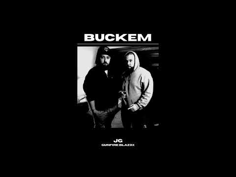BUCK EM (ft. Gunfire Blaz3x)