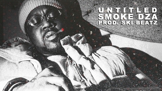 Smoke DZA - Untitled (Prod. by Ski Beatz)