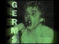 GERMS - THROW IT AWAY (CRUISING STUDIO SESSIONS)