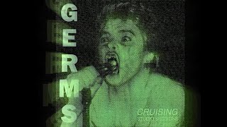 GERMS - THROW IT AWAY (CRUISING STUDIO SESSIONS)