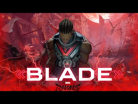 Marvel Rivals Lore Explained BLADE