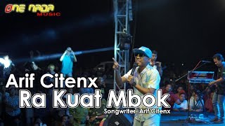 Download lagu Arif Citenx - Ra Kuat Mbok | ONE NADA Live RTH Singojuruh mp3 Download lagu Arif Citenx - Ra Kuat Mbok | ONE NADA Live RTH Singojuruh mp3