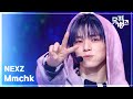 Mmchk - NEXZ [뮤직뱅크/Music Bank] | KBS 260508 방송