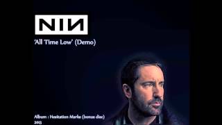 Nine Inch Nails, All Time Low (demo).