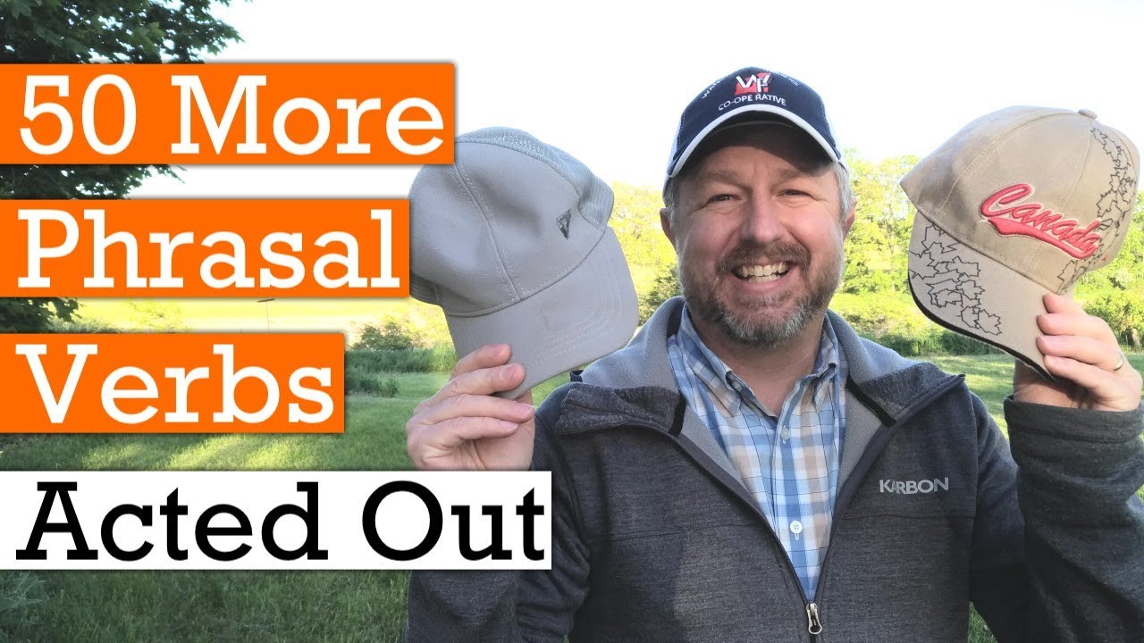 Have Fun and Learn 50 More English Phrasal Verbs with Examples!