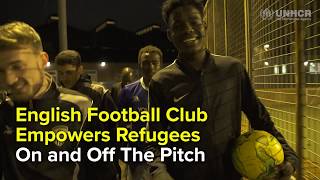 English football club empowers refugees on and off the pitch