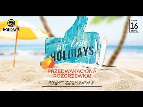 DJ Maaxx - Klub Holidays Orchowo 16.06.2018 - SECIKI.PL