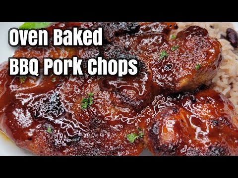 Easiest Delicious Oven Baked BBQ Pork Chops