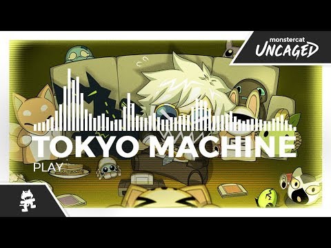 Tokyo Machine - PLAY [Monstercat Release]