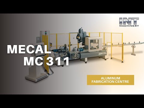 MECAL: "MC 311" aluminum CNC Fabrication Center