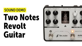 Video thumbnail for Two Notes ReVolt Guitar - Sound Demo (no talking) by Guitar Bonedo
