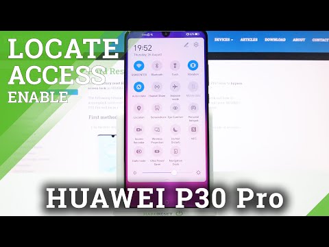HUAWEI P30 Pro – Turn On / Deactivate Location Mode