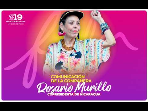 Compañera Rosario Murillo | Jueves 06 de Agosto del 2026
