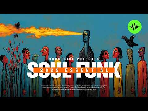 🔥 Vintage Soul-Funk Grooves You’ve been Looking for | ep17 | Soul Funk Playlist | 2025 Essential