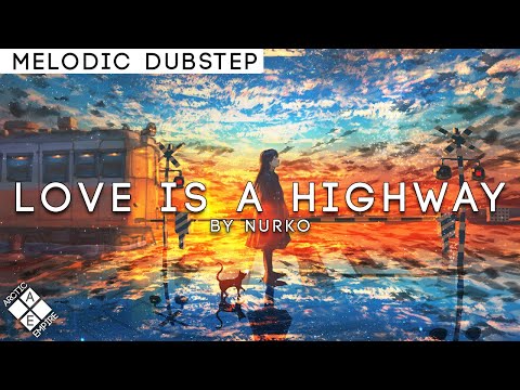 Nurko - Love Is A Highway