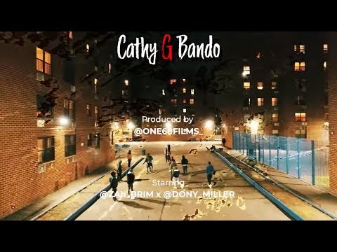 Zah B x Dony M - Cathy G Bando (Music Video)