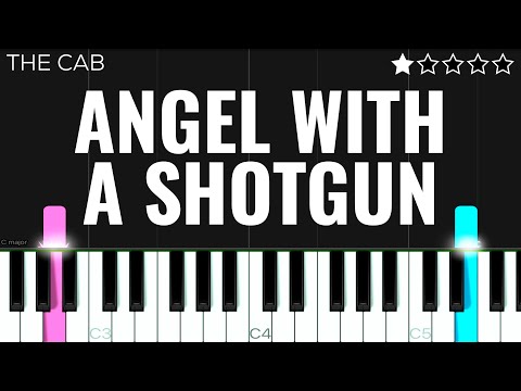 Angel With A Shotgun - The Cab