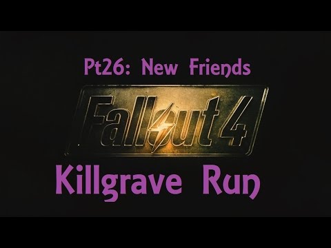 Fallout 4: Killgrave Run Pt26 | New Friends