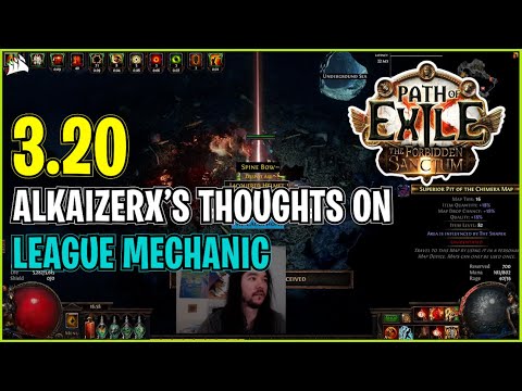 ⚡ POE 3.20 ⚡ Alkaizerx's thoughts on league mechanic