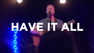 You Can Have it All - Brian Johnson, Bethel Church