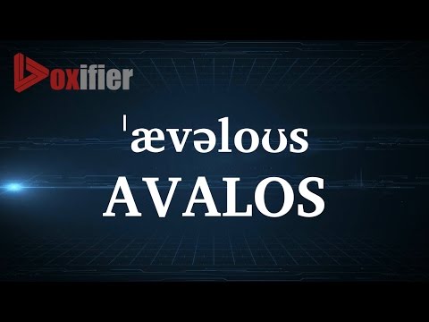 How to Pronunce Avalos in English - Voxifier.com