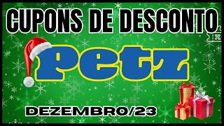 Natal PETZ: Cupom de Desconto PETZ Dezembro 2023 - Ofertas Petz Dezembro 2023