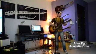 Alter Ego (Minus One Acoustic Cover)