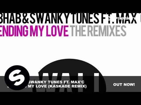 R3hab & Swanky Tunes ft. Max'C - Sending My Love (Kaskade Remix)
