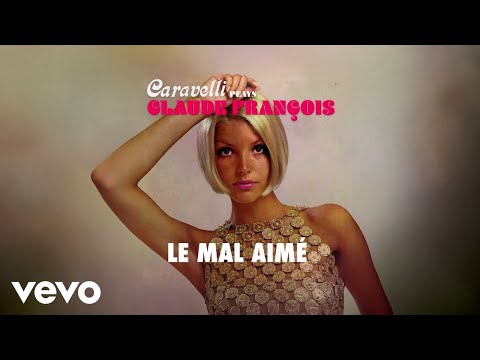 Caravelli - Le mal aimé (Official Audio)