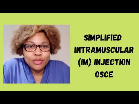 Simplified Intramuscular (IM) Injection OSCE