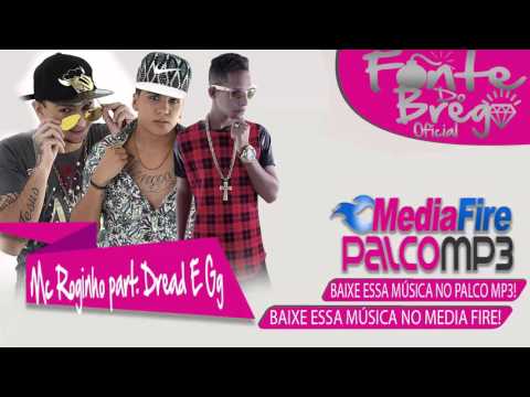 MC ROGINHO PART:DREAD E GG - TÁ DE MAIS - MÚSICA NOVA 2016