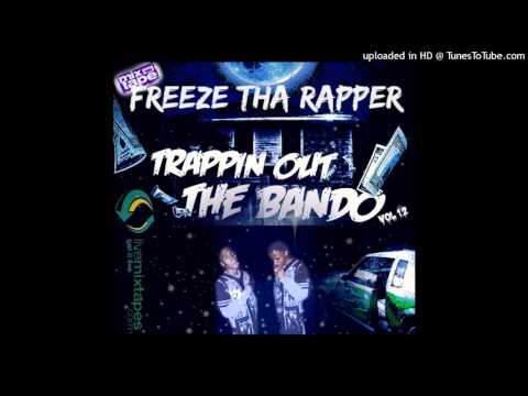 Freeze Da King - Off In The Bando (2016)