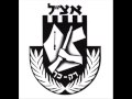 Lehi Irgun anthem לח" ארגון‎ חיילים אלמונים 