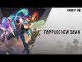 Rampage New Dawn The Mythos Four Full Animation Garena Free Fire