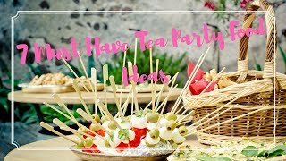 7 Must Have Tea Party Food Ideas ❤ 7 Ideas About Tea Party Snacks