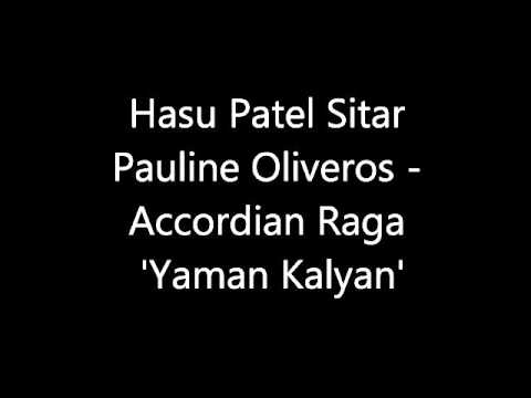 Hasu Patel on Sitar & Pauline Oliveros - Accordian Raga 'Yaman Kalyan'