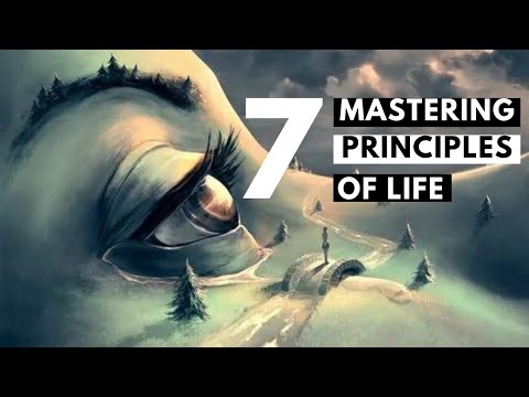 Mastering the 7 Principles for a Happy Life