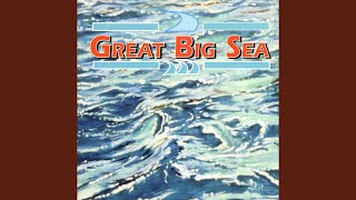 Great Big Sea/Gone by the Board
