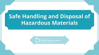 CCL - Safe Handling and Disposal of Hazardous Materials