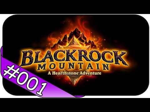 Blackrock Mountain # 1 ► Blackrock Depths Normal ☯ Let's Play Hearthstone