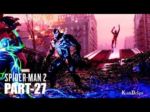 Marvel's Spider Man 2 PS5 Walkthrough Gameplay Part 27 Trouble with Harry - No Commentary